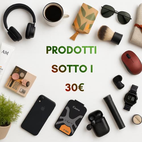 Prodotti sotto i 30€
